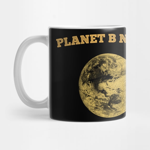 Planet B Never by giovanniiiii